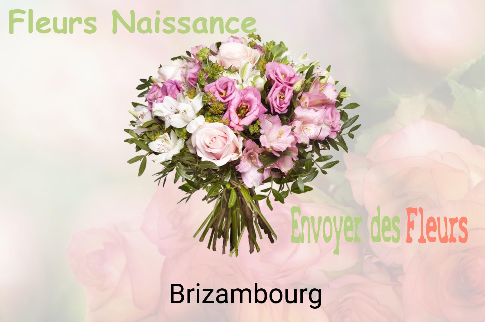 Bouquet de fleurs de naissance livré à Brizambourg