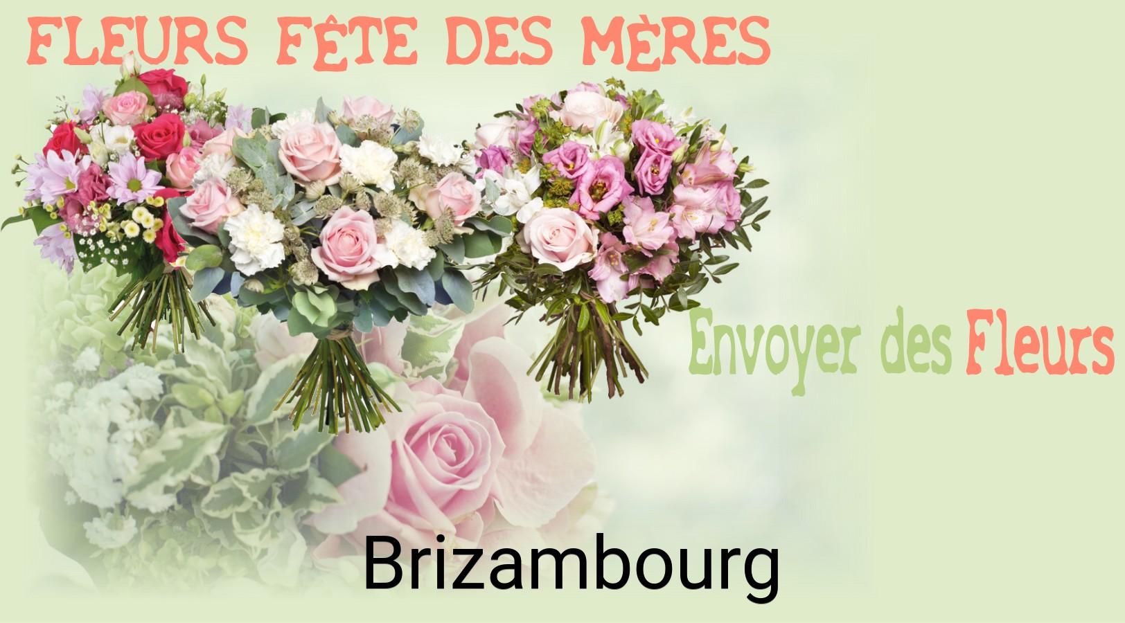 Bouquet de Fête des Mères livré à Brizambourg